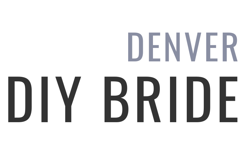 Denver DIY Bride