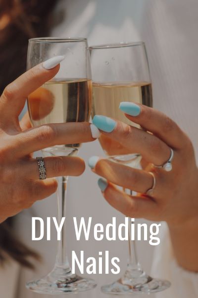 DIY wedding nails. Women at a wedding holding champagne.