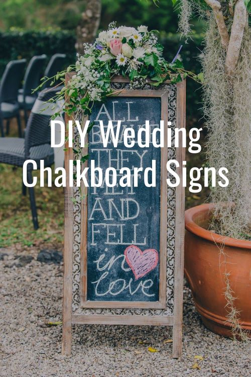 DIY wedding décor chalkboard sign.